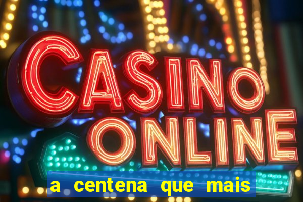 a centena que mais sai na loteria federal